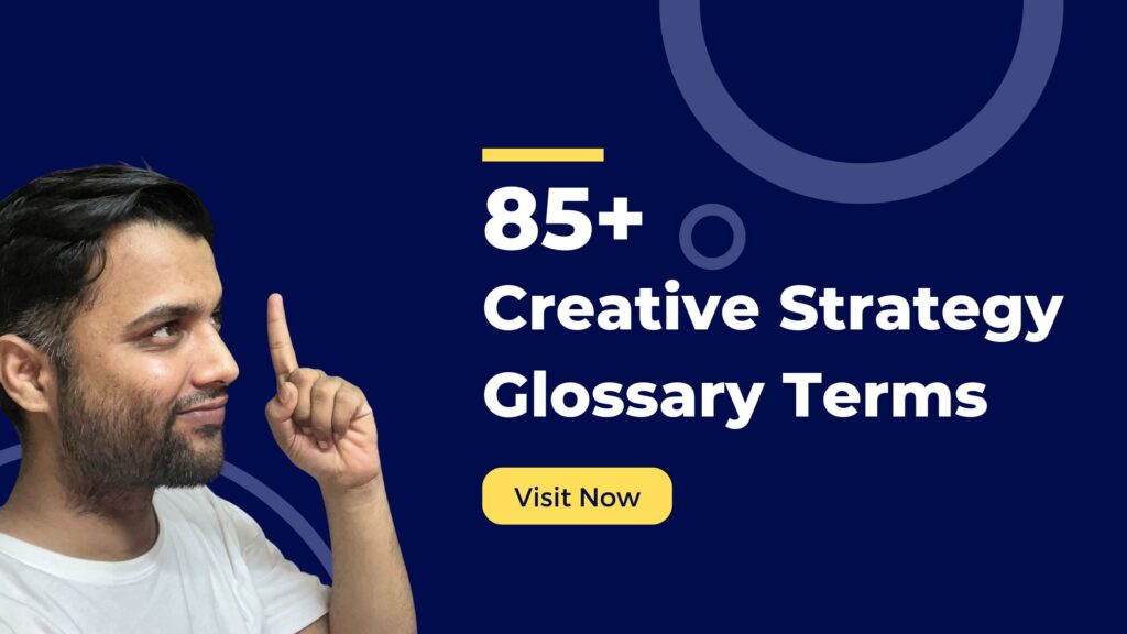 Creative Strategy Glossary